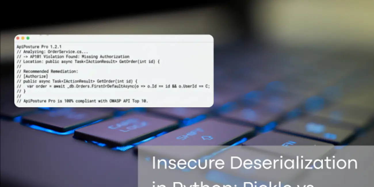 Insecure Deserialization Math Insecure Deserialization in Python: Pickle vs. Pydantic | ApiPosture
