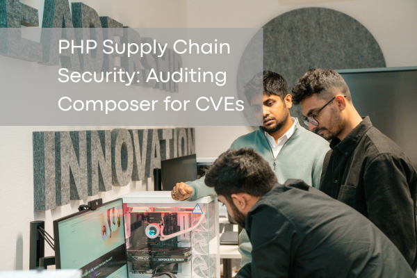 PHP Supply Chain Security: Auditing Composer for CVEs